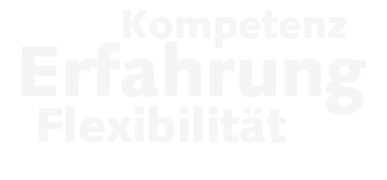 Erfahrung - Kompetenz - Flexibilitt